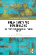 Wennmann_Jütersonke_Urban Safety and Peacebuilding_125px.jpg
